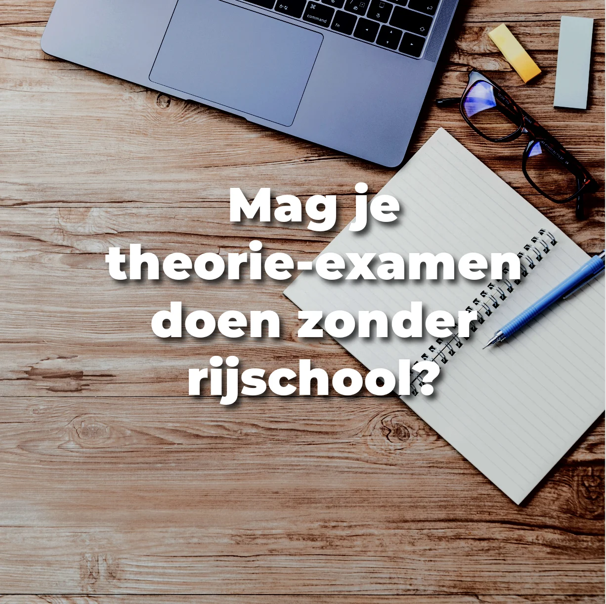  Mag je theorie-examen doen zonder rijschool?