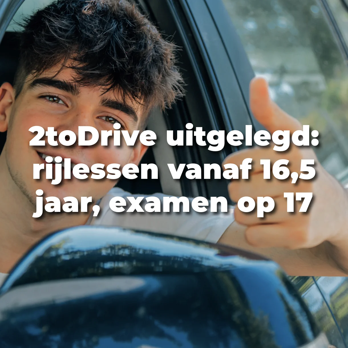 Hoe werkt 2toDrive: rijlessen vanaf 16,5 jaar