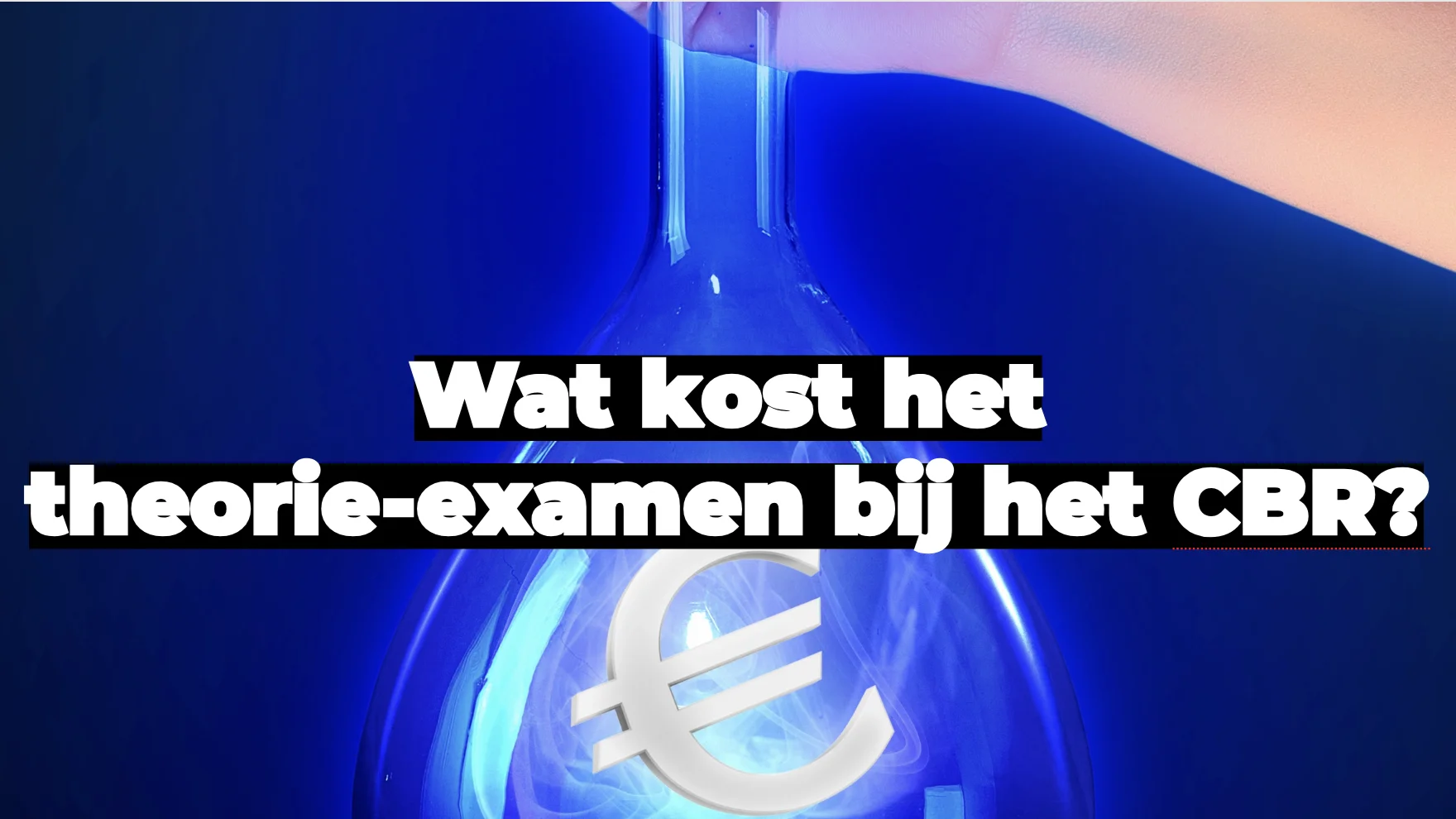 Wat kost het theorie-examen bij het CBR?